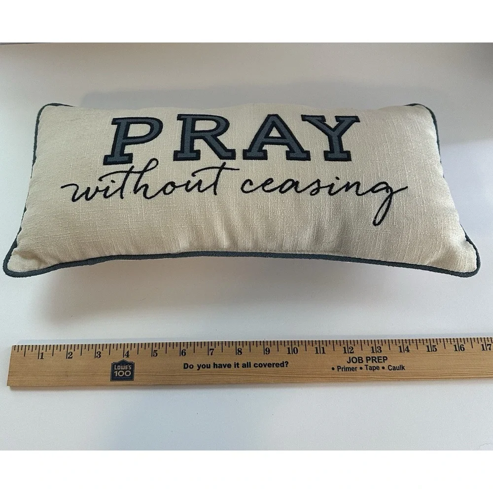 Pray Without Ceasing Decorative Lumbar Pillow Farmhouse Faith Accent Cottagecore